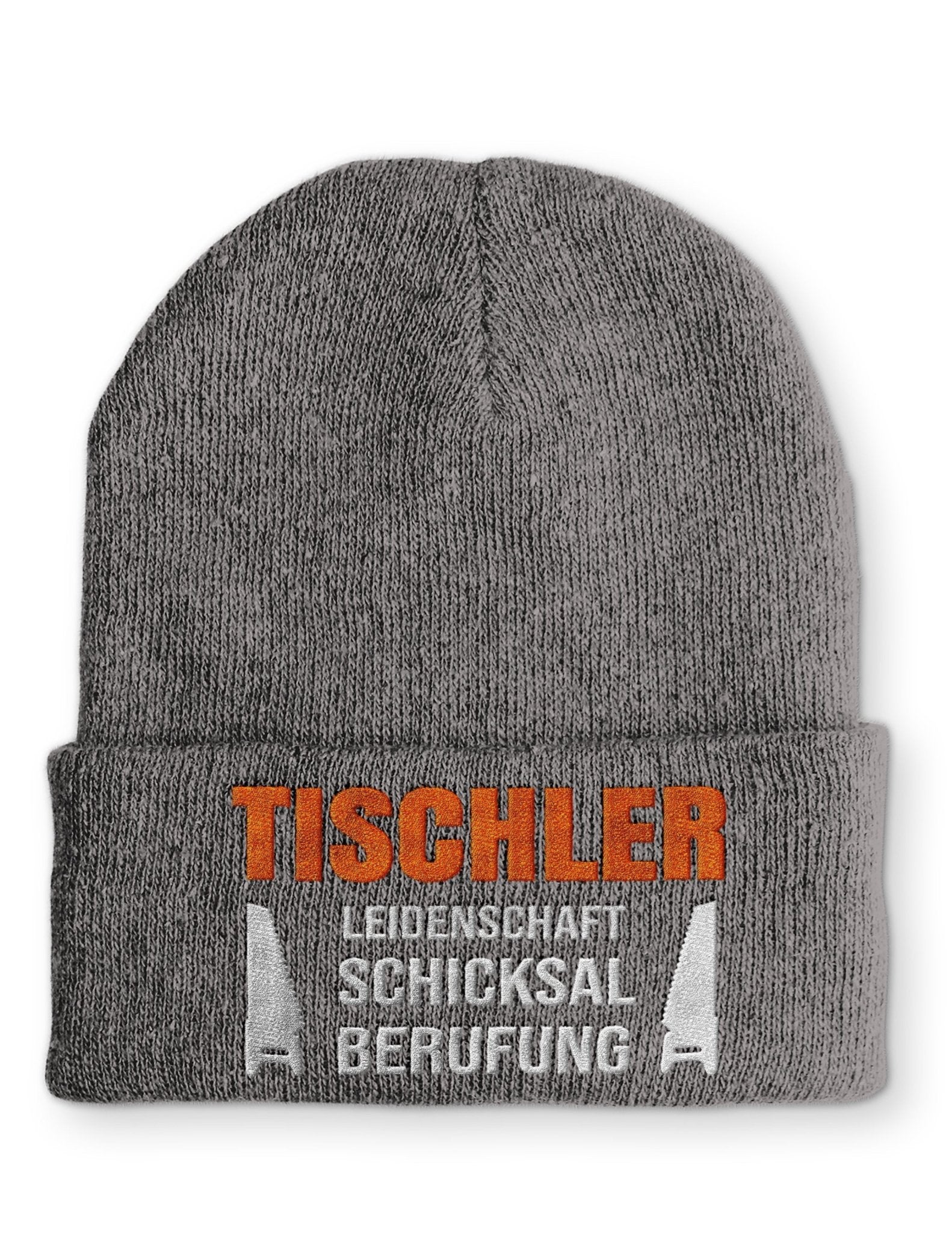 Tischler Leidenschaft Schicksal Berufung Beanie Mütze mit Spruch - tshirtladen - Mütze