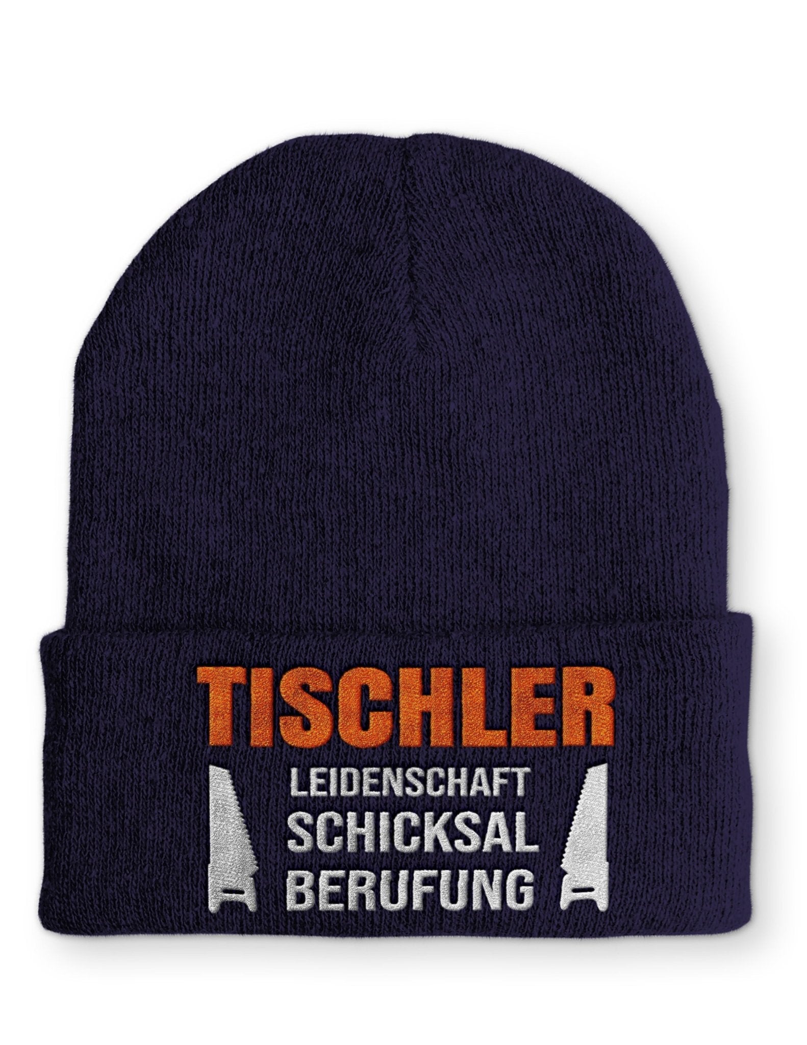 Tischler Leidenschaft Schicksal Berufung Beanie Mütze mit Spruch - tshirtladen - Mütze