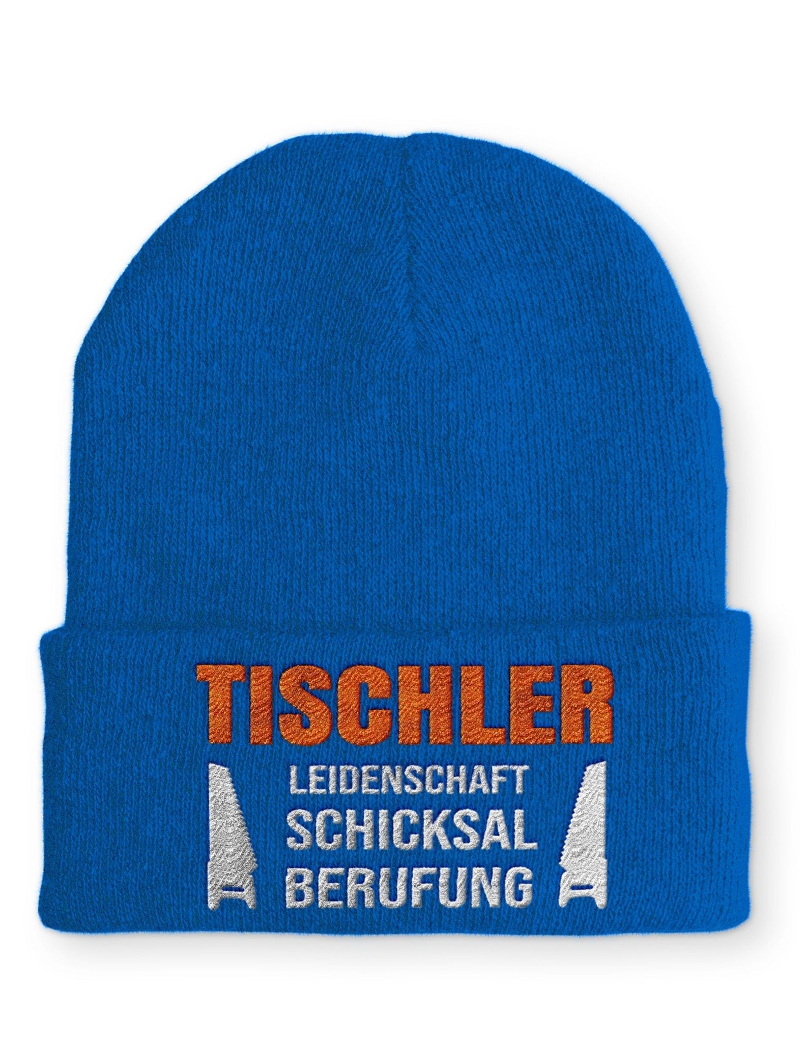 Tischler Leidenschaft Schicksal Berufung Beanie Mütze mit Spruch - tshirtladen - Mütze