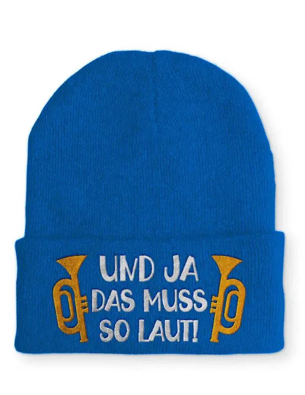 Und ja das muss so laut! Statement Beanie Mütze mit Spruch - tshirtladen - Mütze