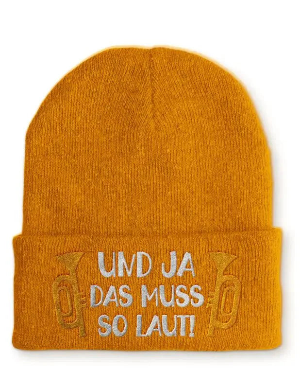 Und ja das muss so laut! Statement Beanie Mütze mit Spruch - tshirtladen - Mütze