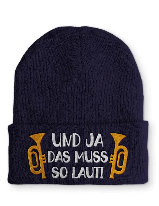 Und ja das muss so laut! Statement Beanie Mütze mit Spruch - tshirtladen - Mütze