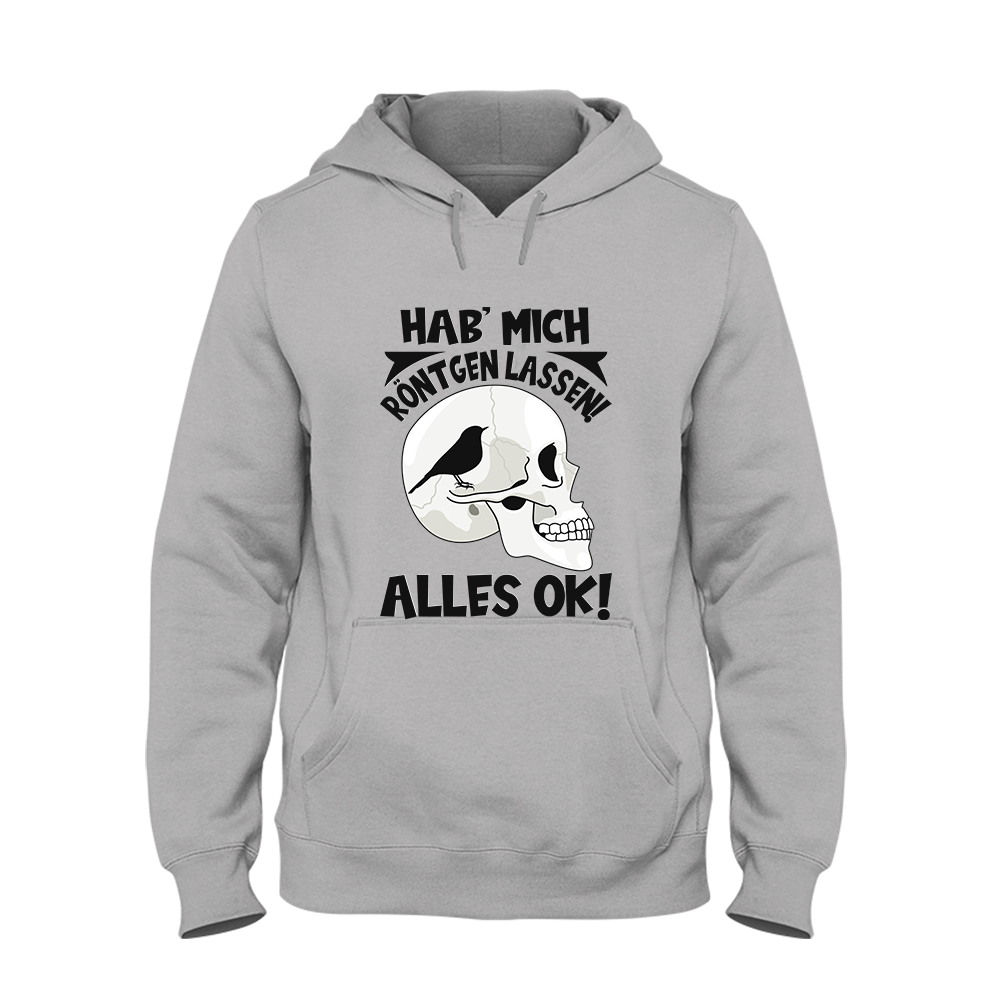 Hoodie Unisex Hab mich röntgen lassen