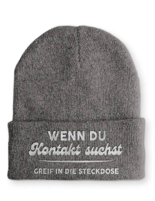 Wenn du Kontakt suchst greif in die Steckdose Statement Beanie Mütze mit Spruch - tshirtladen - Mütze