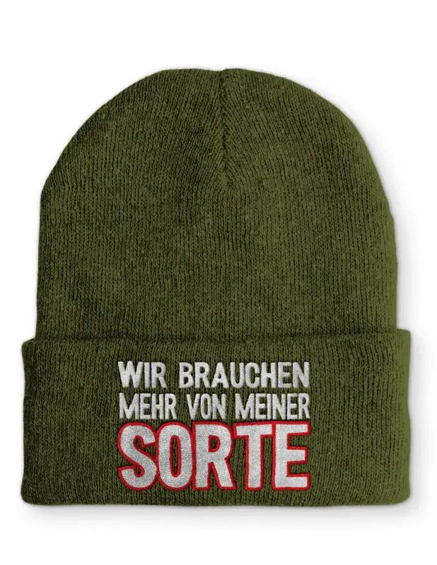 Wir brauchen mehr von meiner Sorte Statement Beanie Mütze mit Spruch - tshirtladen - Mütze