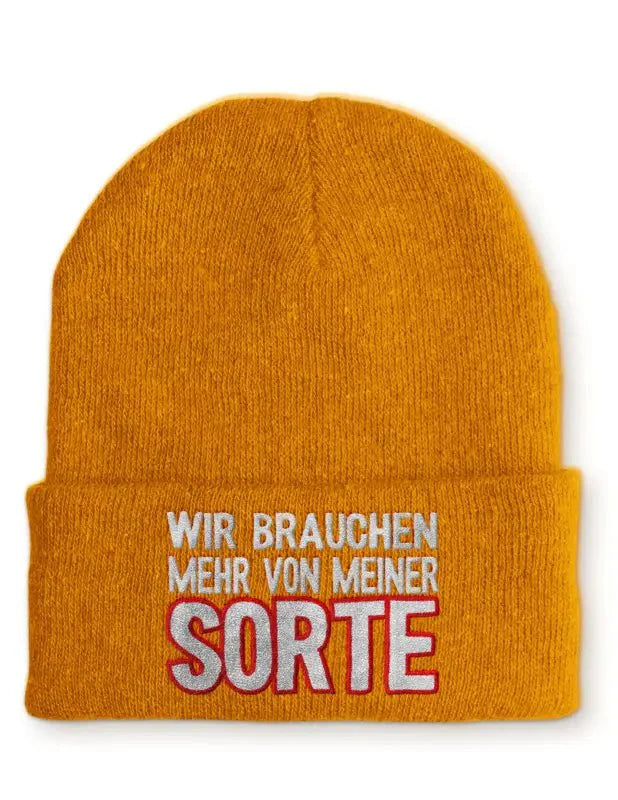 Wir brauchen mehr von meiner Sorte Statement Beanie Mütze mit Spruch - tshirtladen - Mütze