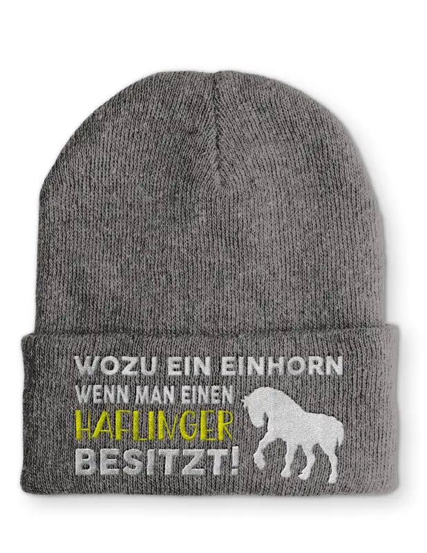 Wozu ein Einhorn wenn man einen Haflinger besitzt! Statement Beanie Mütze mit Spruch - tshirtladen - Mütze