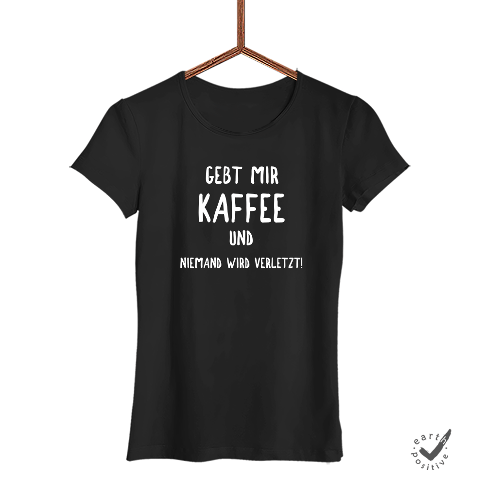 Damen T-Shirt Gebt mir Kaffee und niemand wird verletzt! Größe XXL Sale