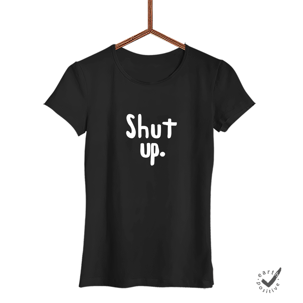 Damen-shirt-schwarz- shut up-min