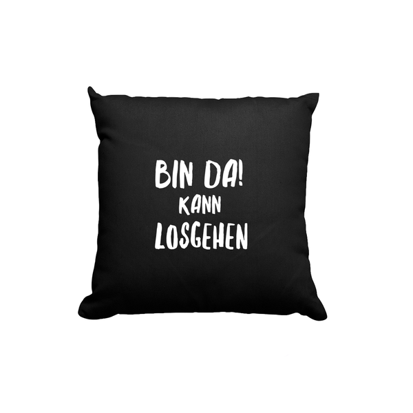 Kissen-schwarz-bin-da-kann-losgehen