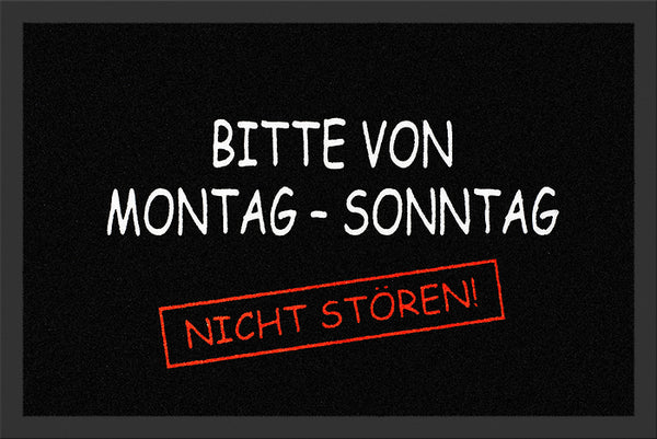Montag bis Sonntag nicht stören Fußmatte
