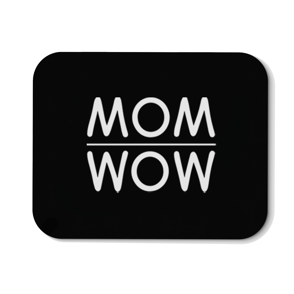 Mousepad MOM WOW