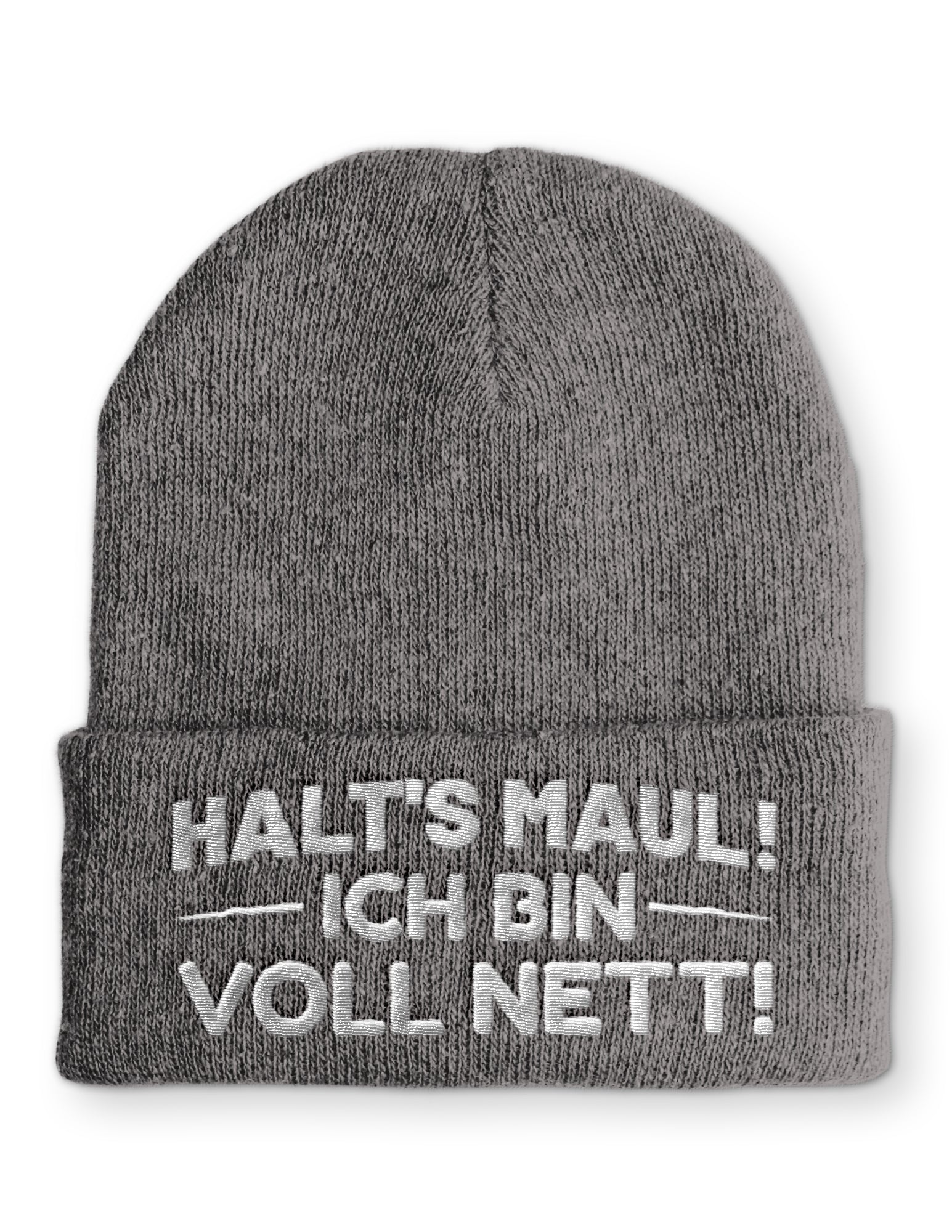 Mütze Halt´s Maul! Ich bin voll Nett!