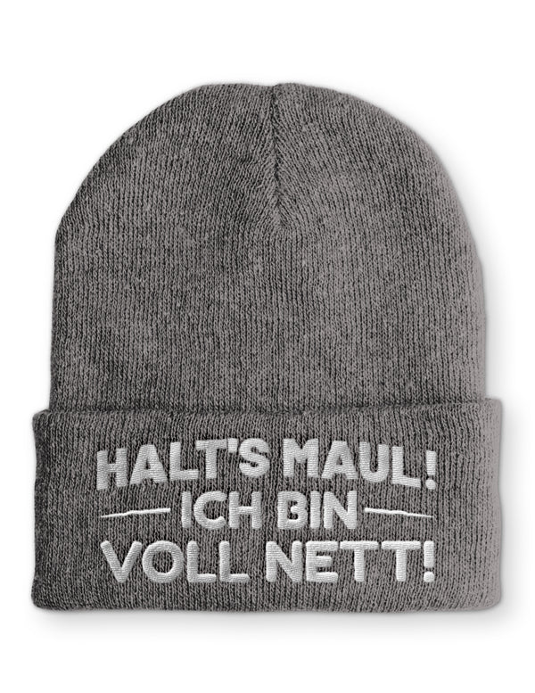 Halt´s Maul! Ich bin voll Nett! Wintermütze perfekt für die kalte Jahreszeit