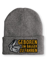 Mütze Geboren um Bagger zu fahren