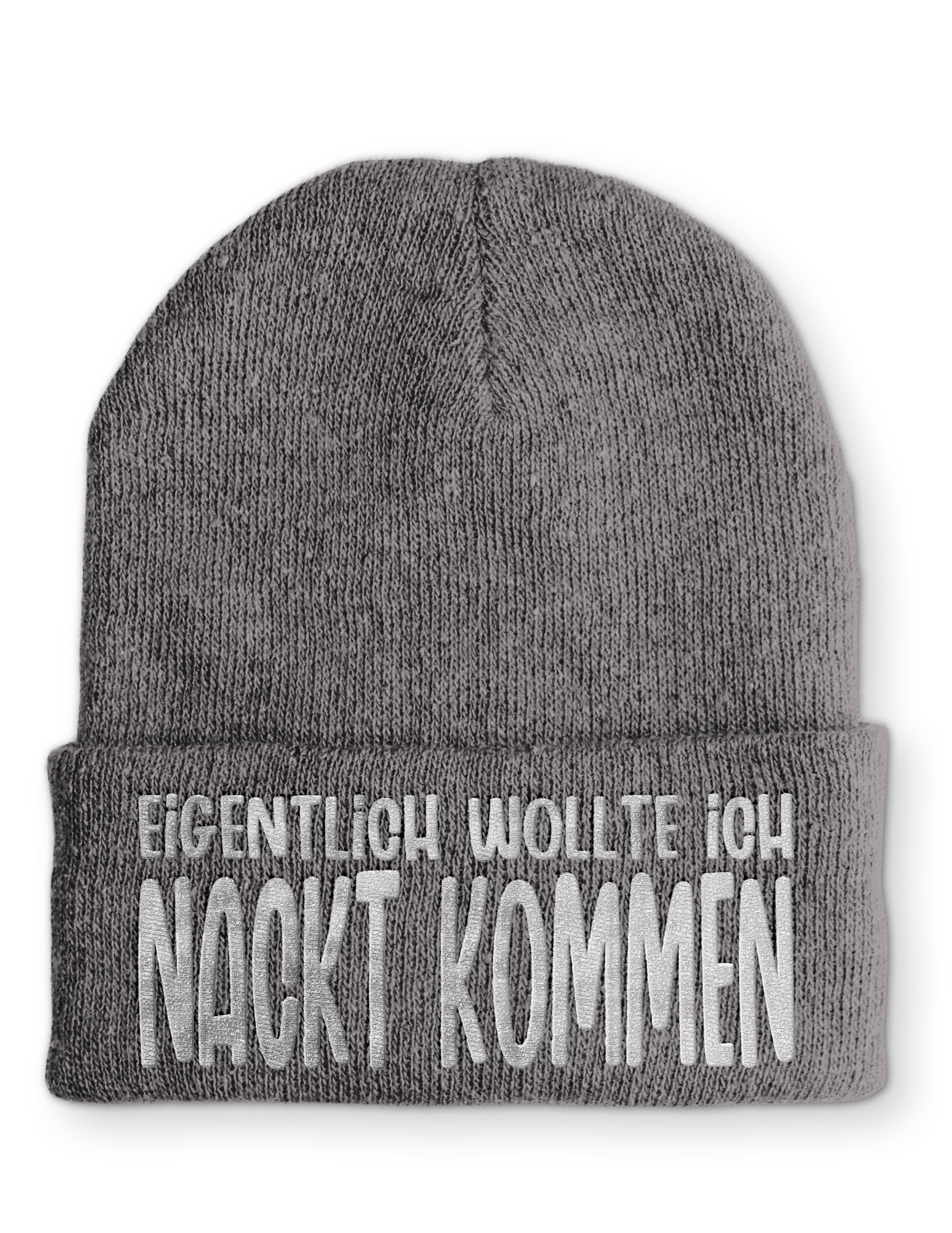 Mütze Eigentlich wollte ich Nackt kommen