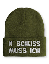 N' Scheiss muss ich Wintermütze perfekt für die kalte Jahreszeit