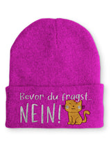 Bevor du fragst... NEIN Katze Wintermütze perfekt für die kalte Jahreszeit