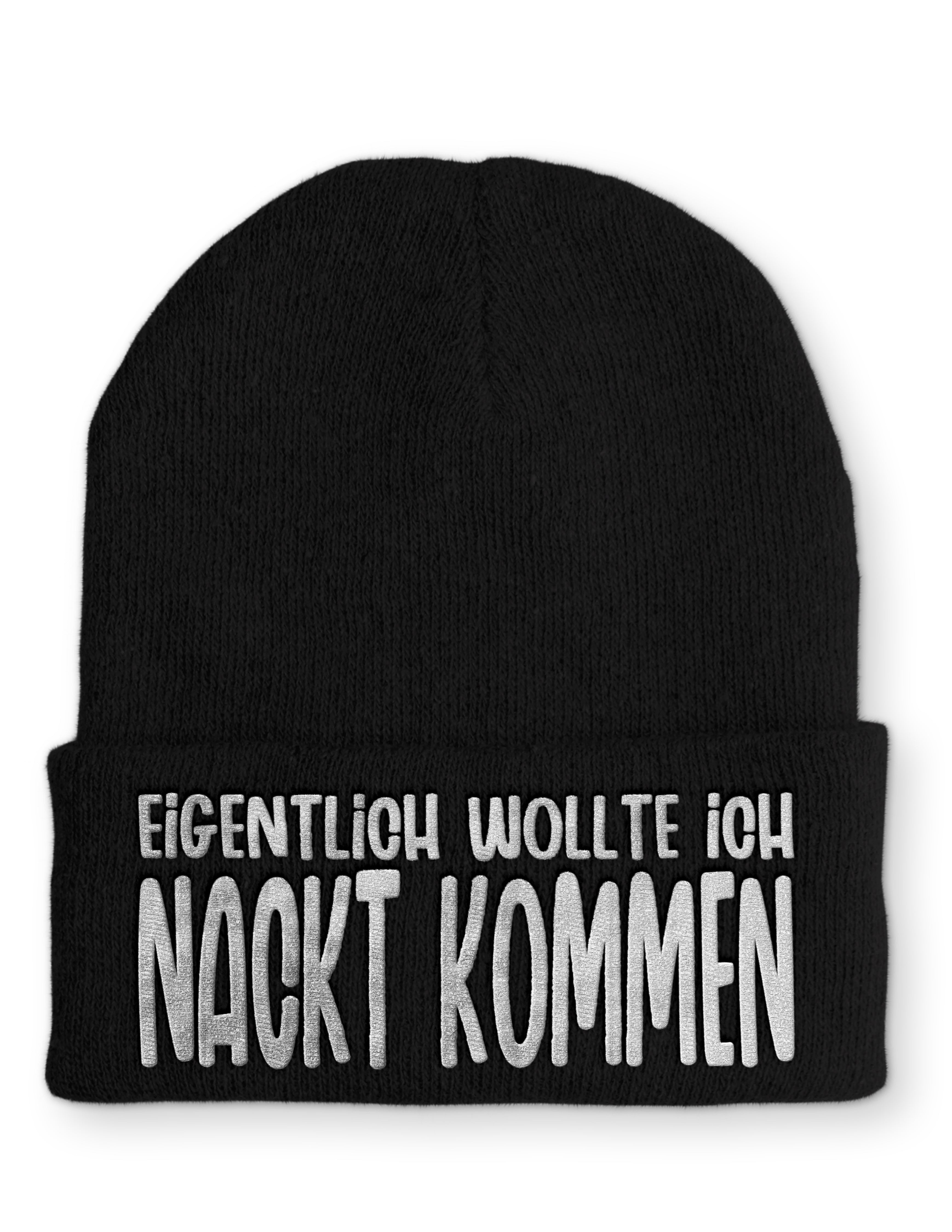 Mütze Eigentlich wollte ich Nackt kommen
