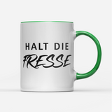 Tasse Halt die Fresse