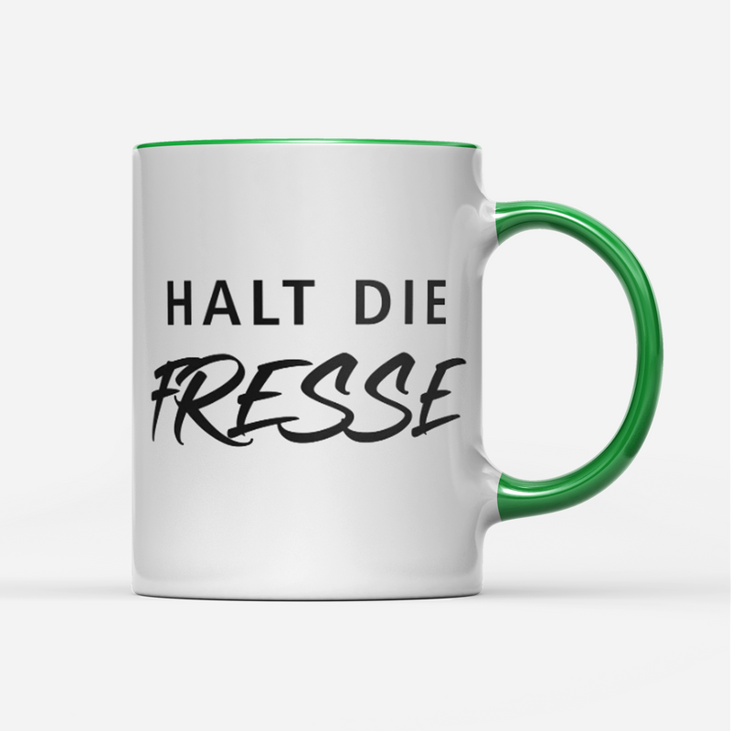 Tasse Halt die Fresse