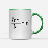 Tasse Fuck of