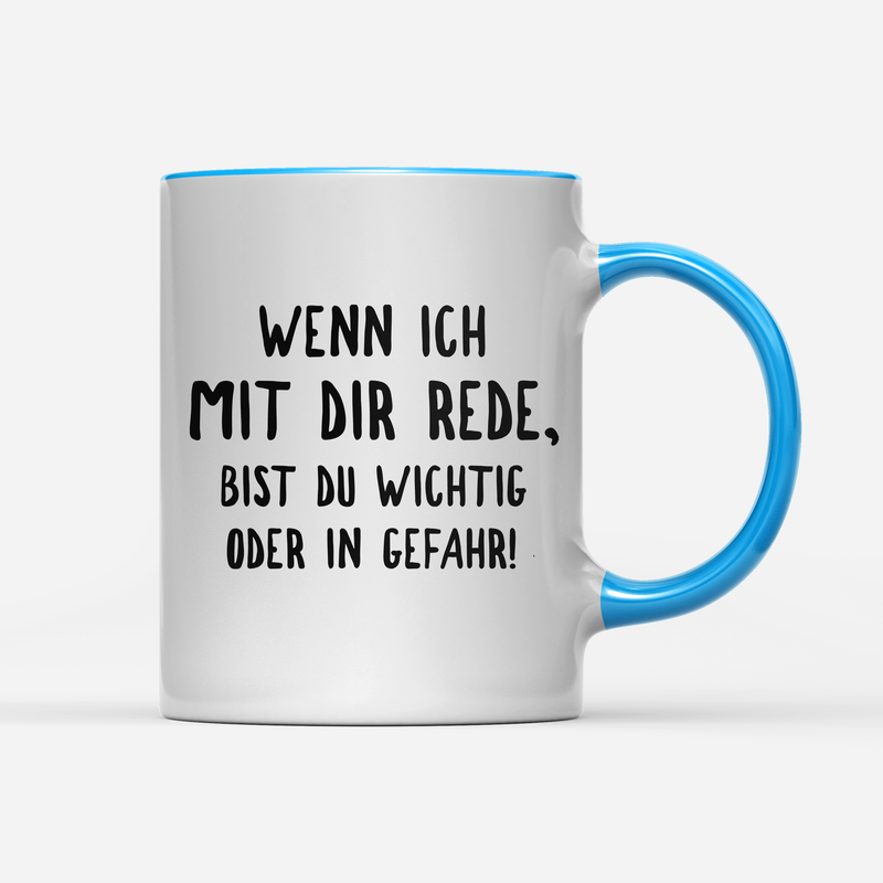 Tasse Wichtig oder in Gefahr