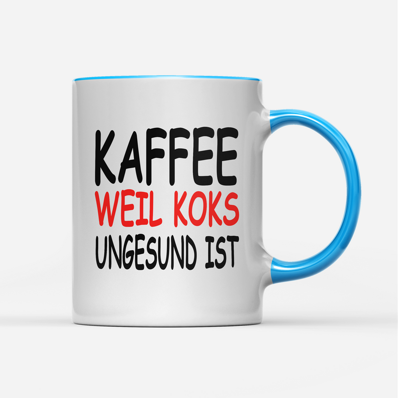 Tasse Kaffee weil Koks ungesund ist