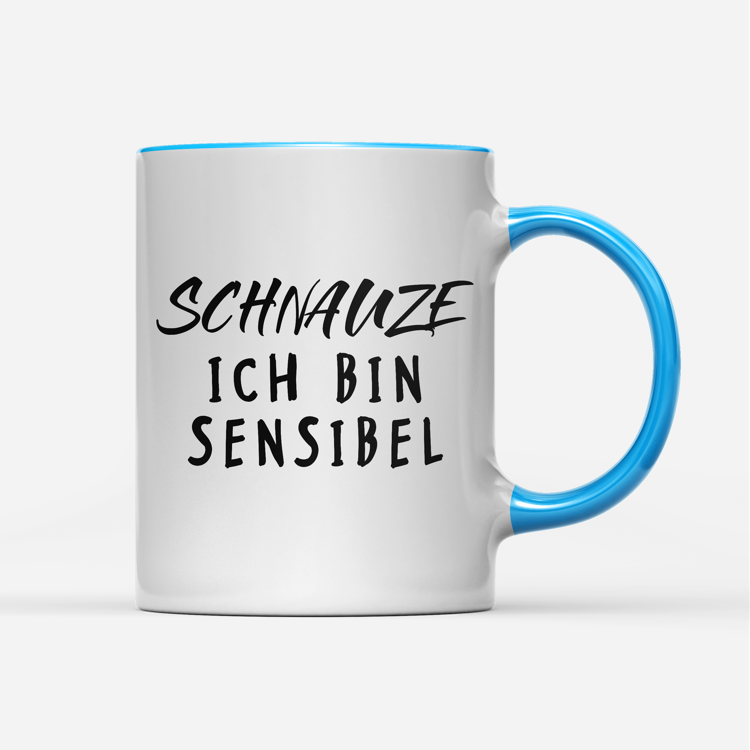 Tasse Schnauze ich bin sensibel