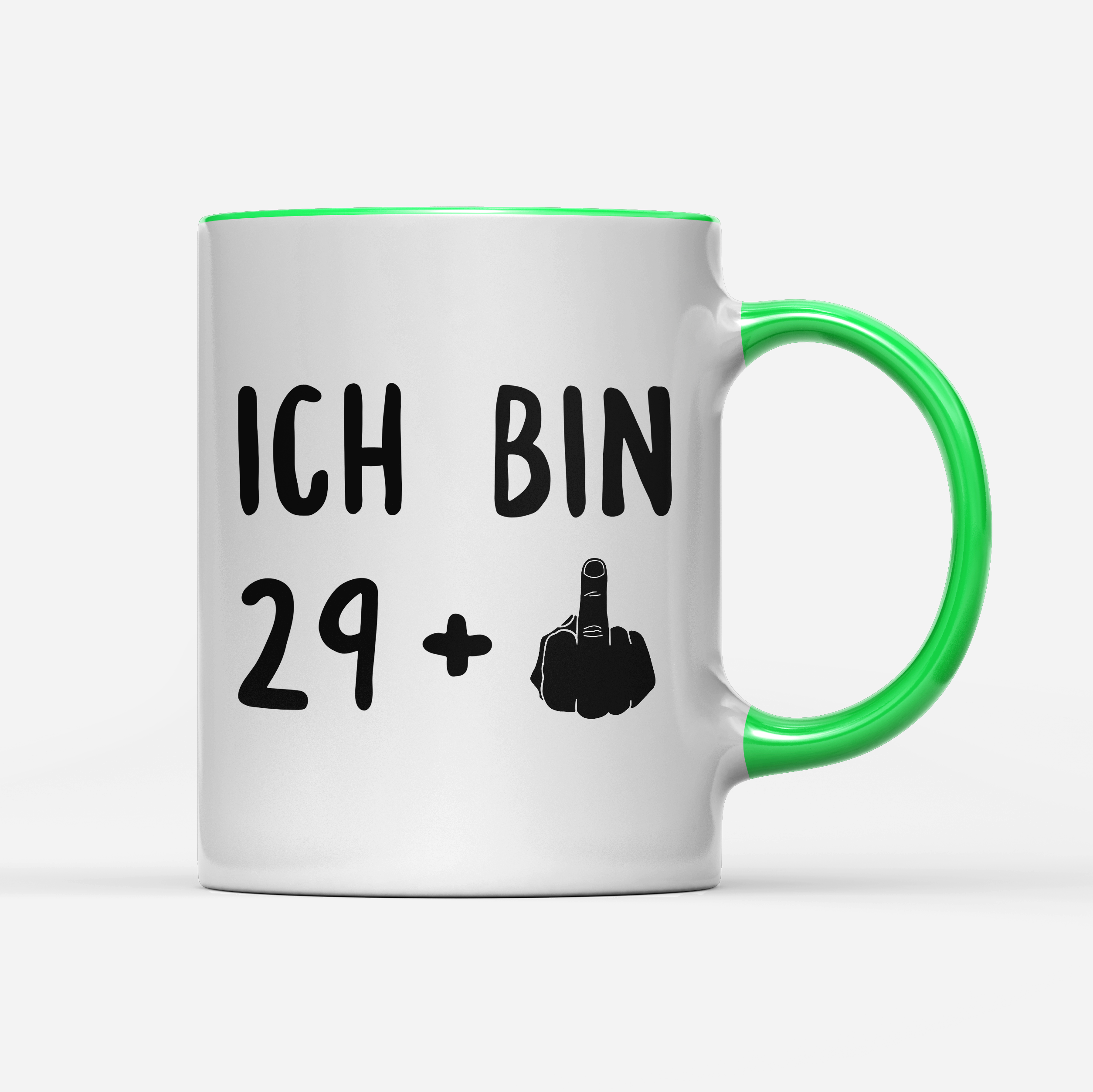 Tasse Ich bin 29+