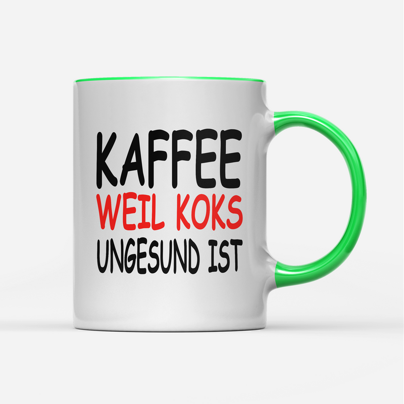 Tasse Kaffee weil Koks ungesund ist
