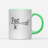 Tasse Fuck of