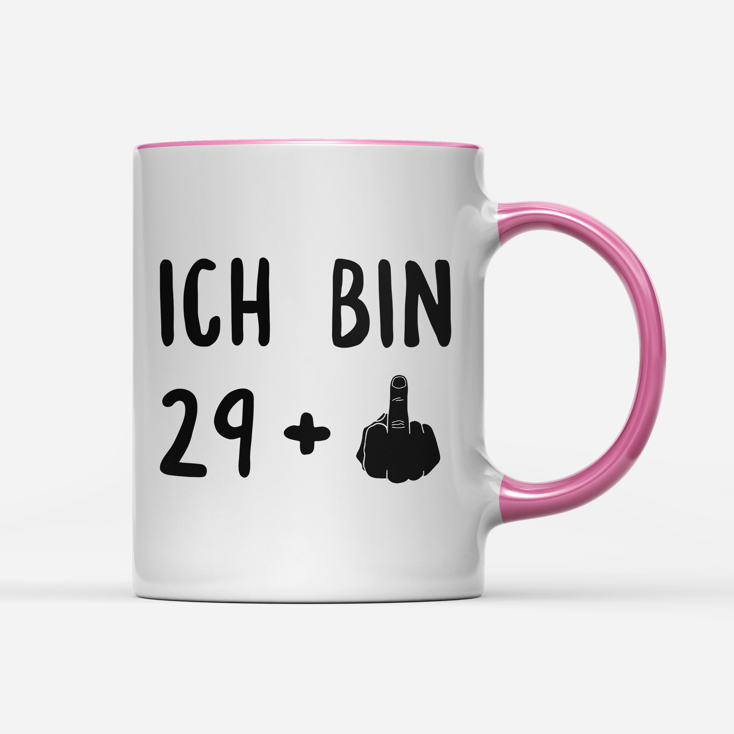 Tasse Ich bin 29+