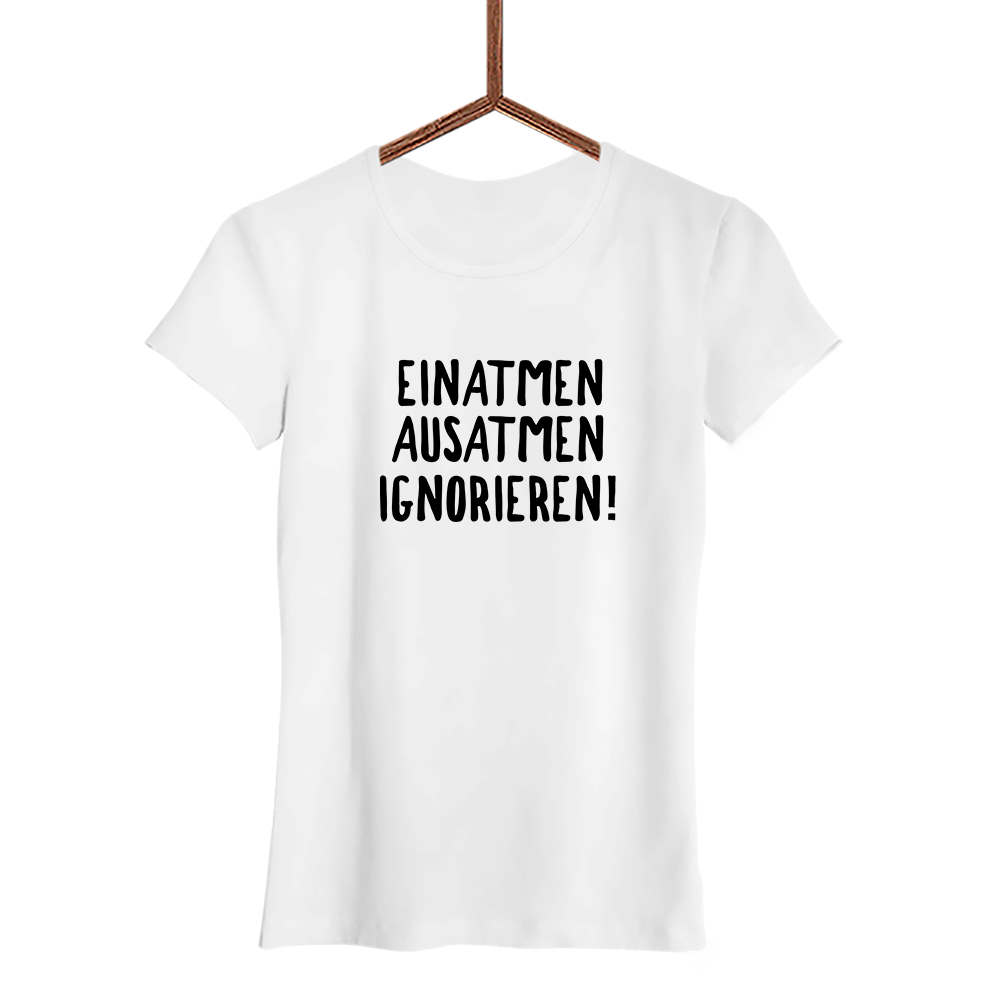 Damen T-Shirt einatmen ausatmen ignorieren - Schwarzer - Kaffee