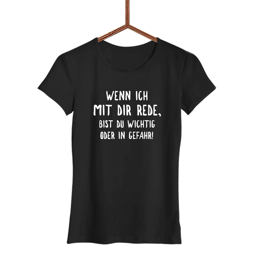 Damen T-Shirt Wichtig oder in Gefahr - Schwarzer - Kaffee