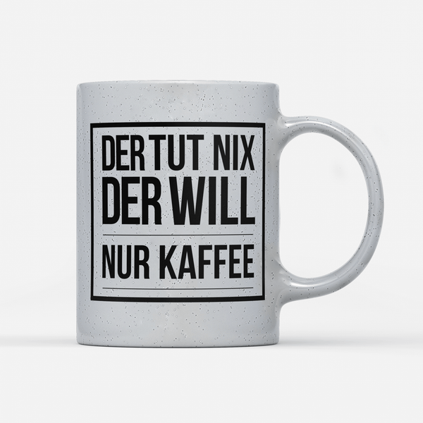 der will nur kaffee magic
