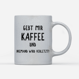 glitzer-magic- Gebt mir Kaffee und niemand wird verletzt