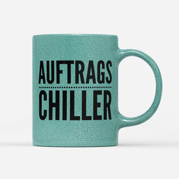 Tasse Glitzer Edition Auftrags Chiller