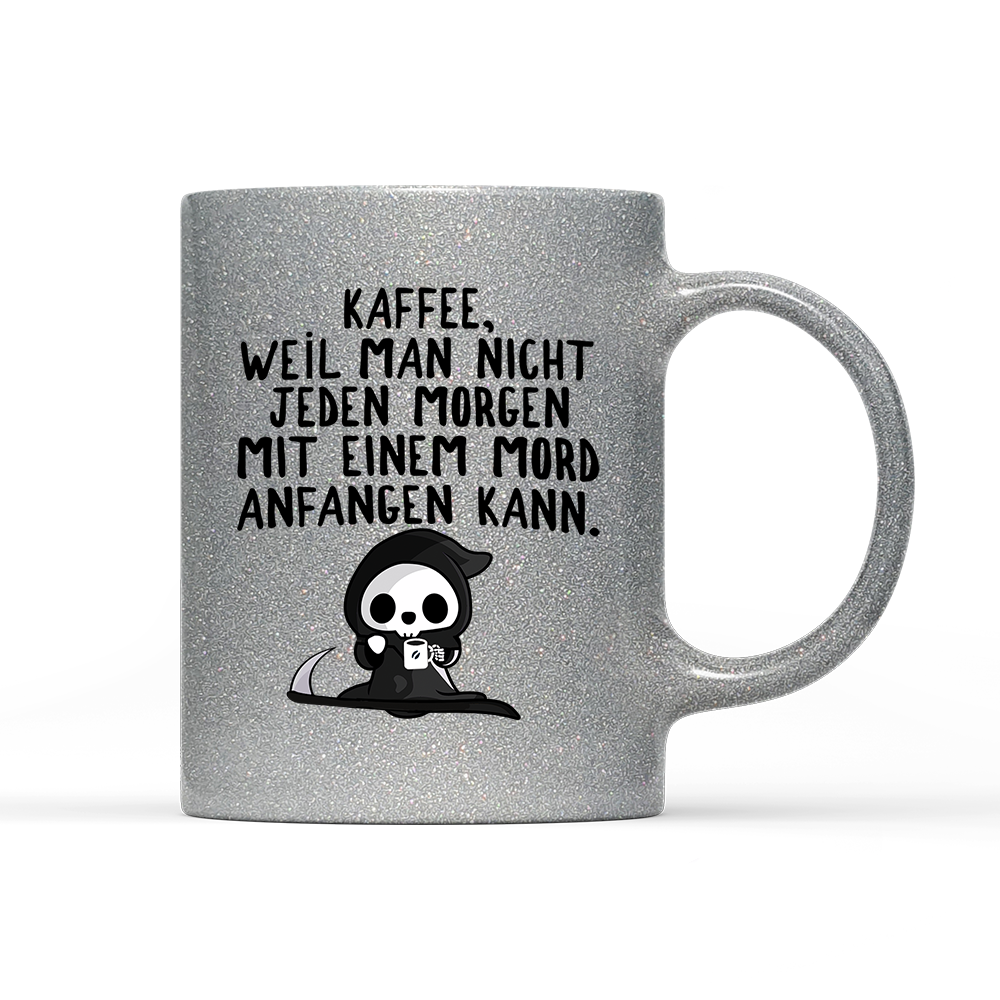 Tasse Glitzer Mord