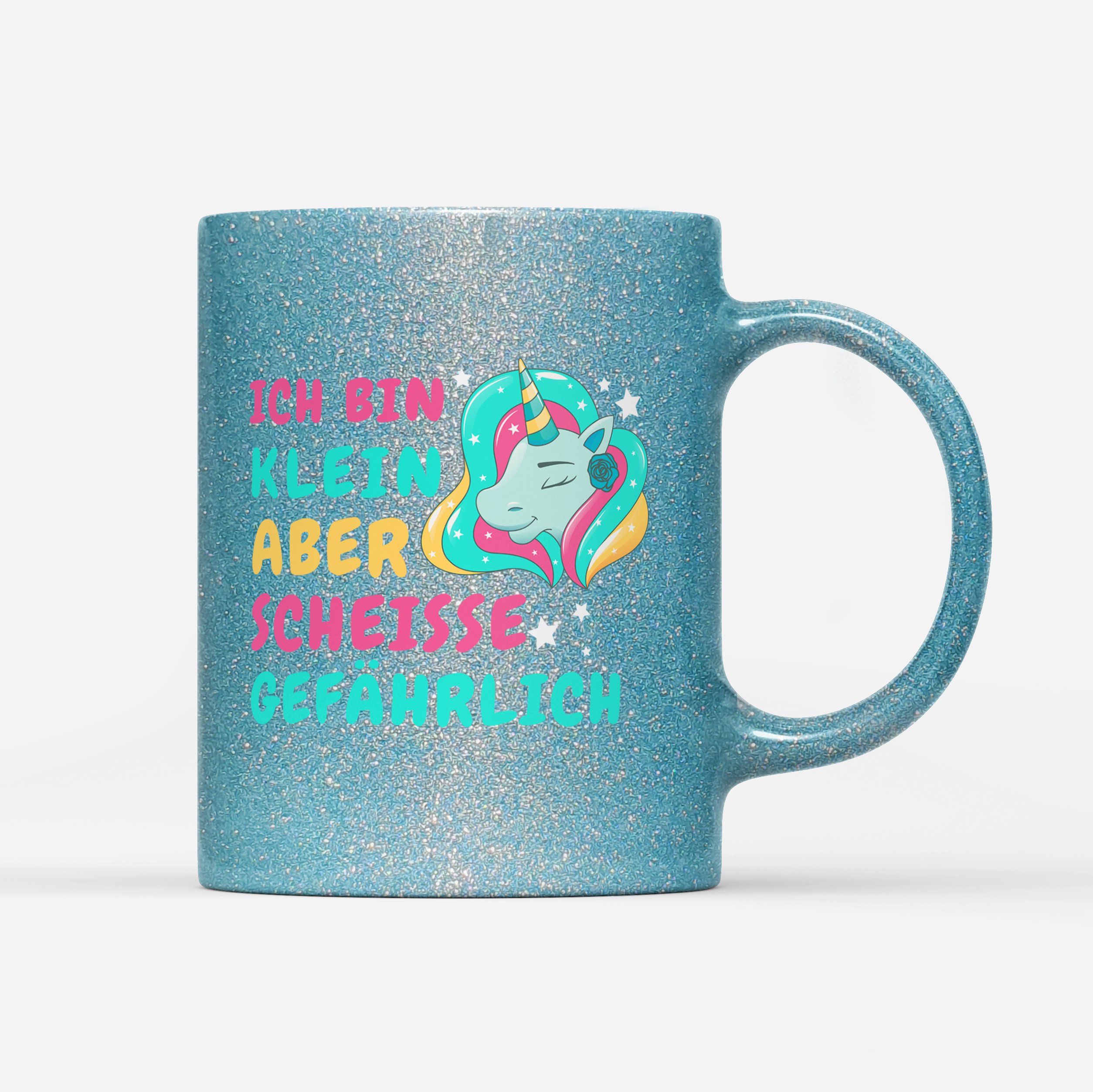 Tasse Glitzer Edition Ich bin klein aber Scheisse gefährlich