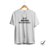 Kinder T-Shirt Beruhige dich