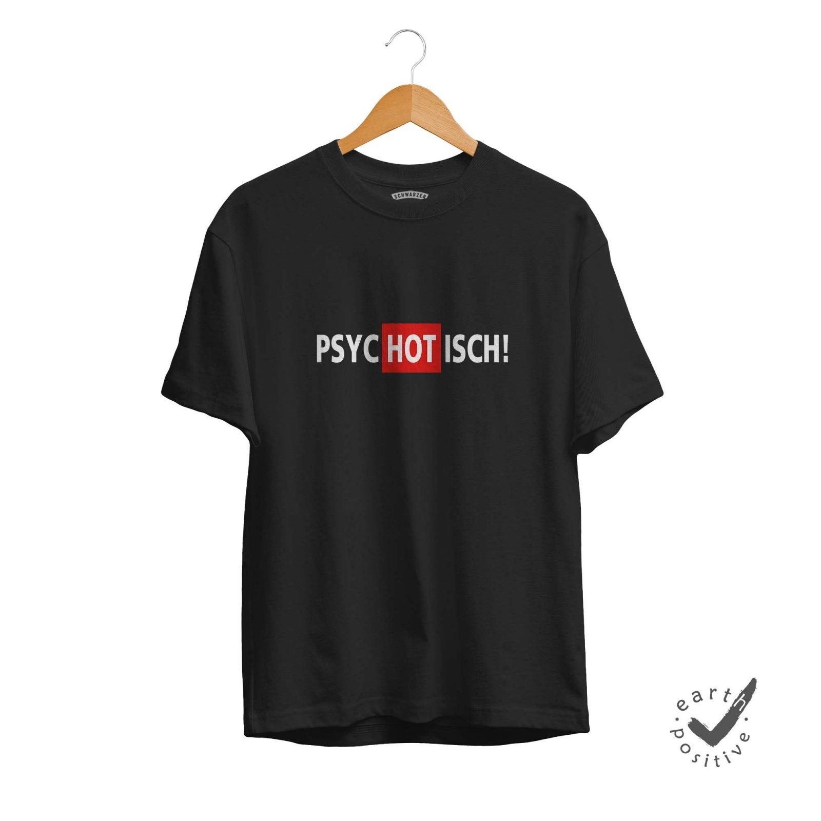 Herren T-Shirt Psychotisch