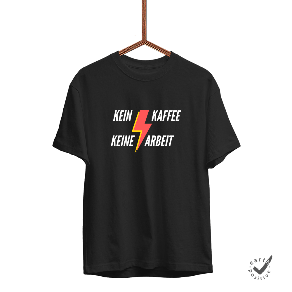 Herren T-Shirt Kein Kaffee keine Arbeit