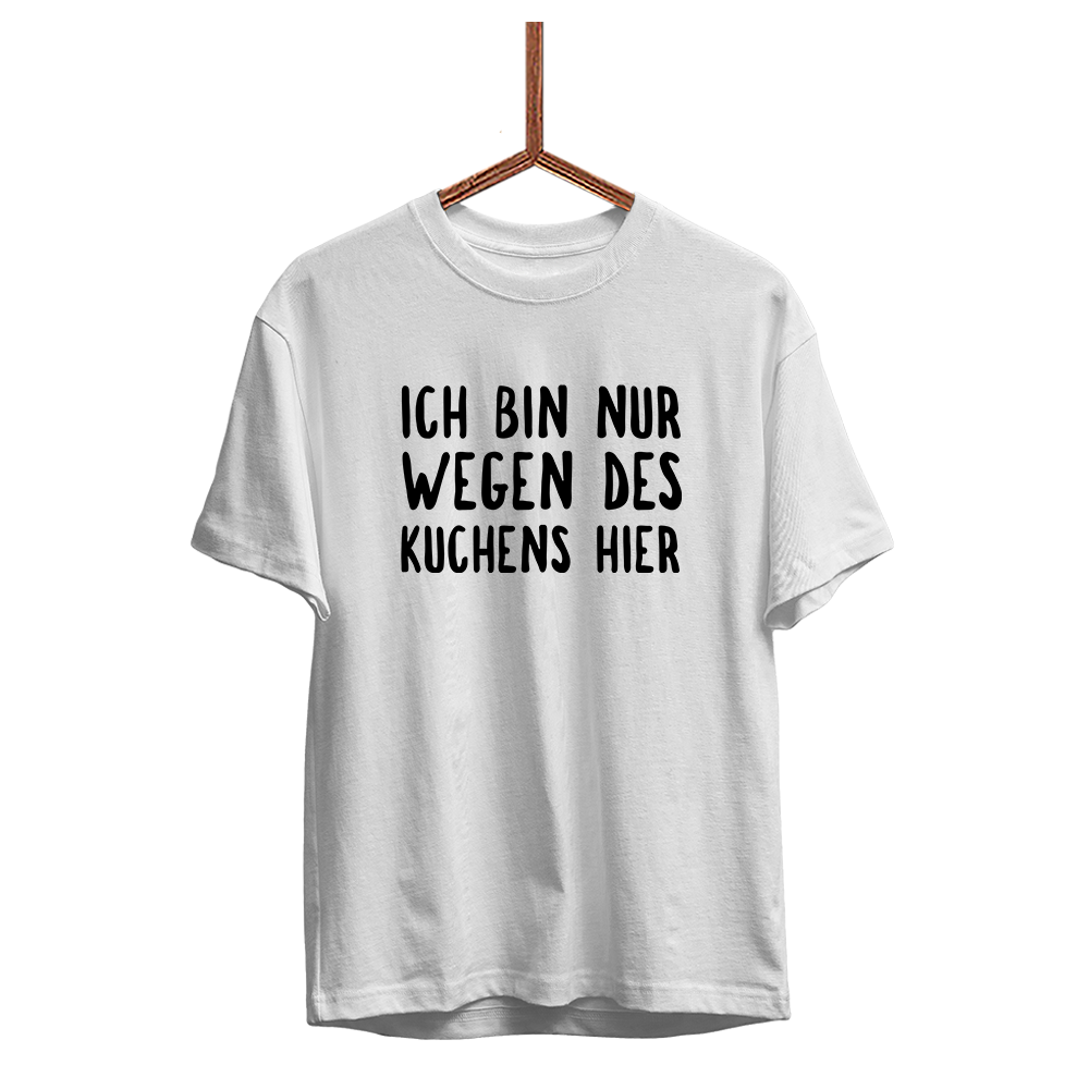 Herren T-Shirt Ich bin nur wegen des Kuchens hier