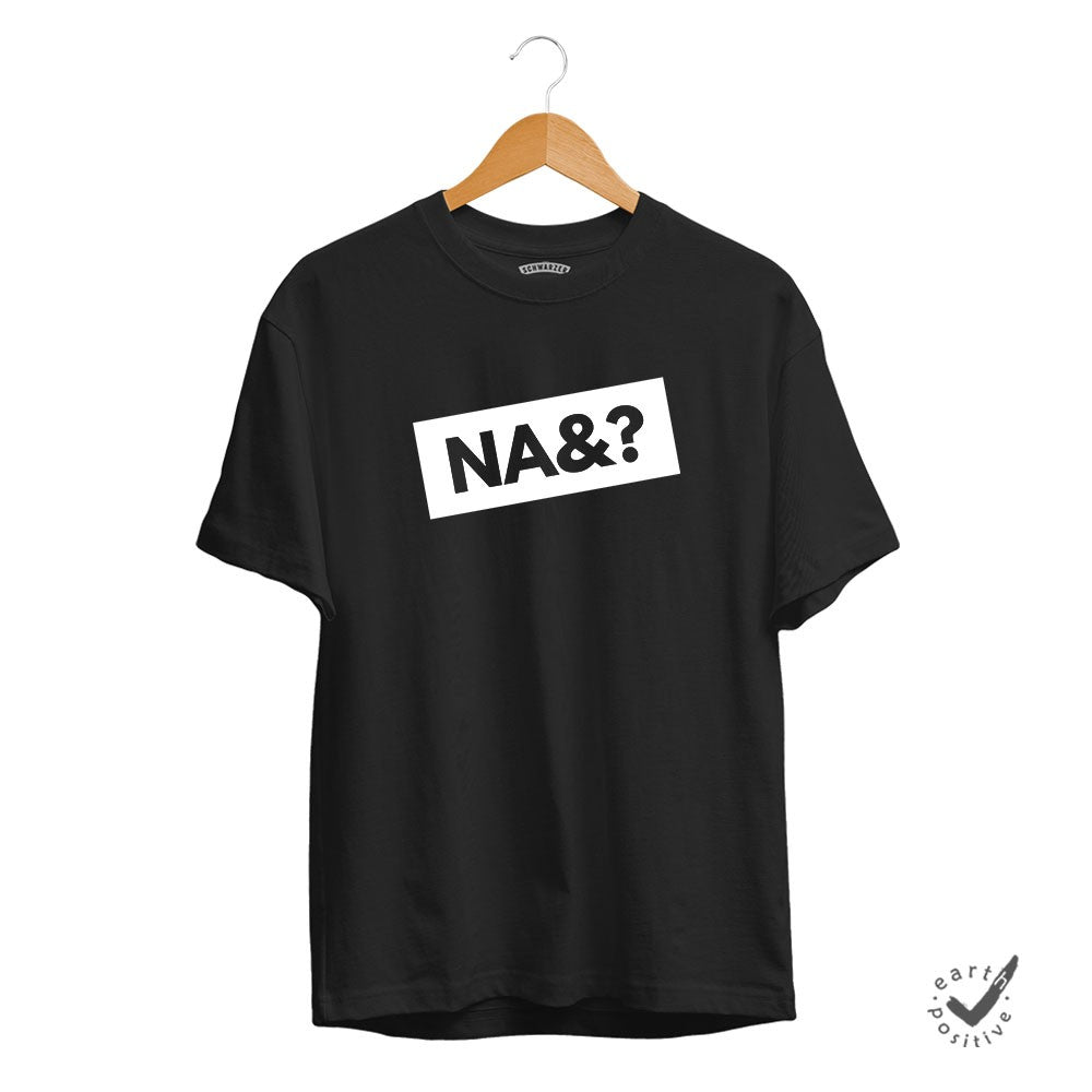 Herren T-Shirt Na und - Schwarzer - Kaffee