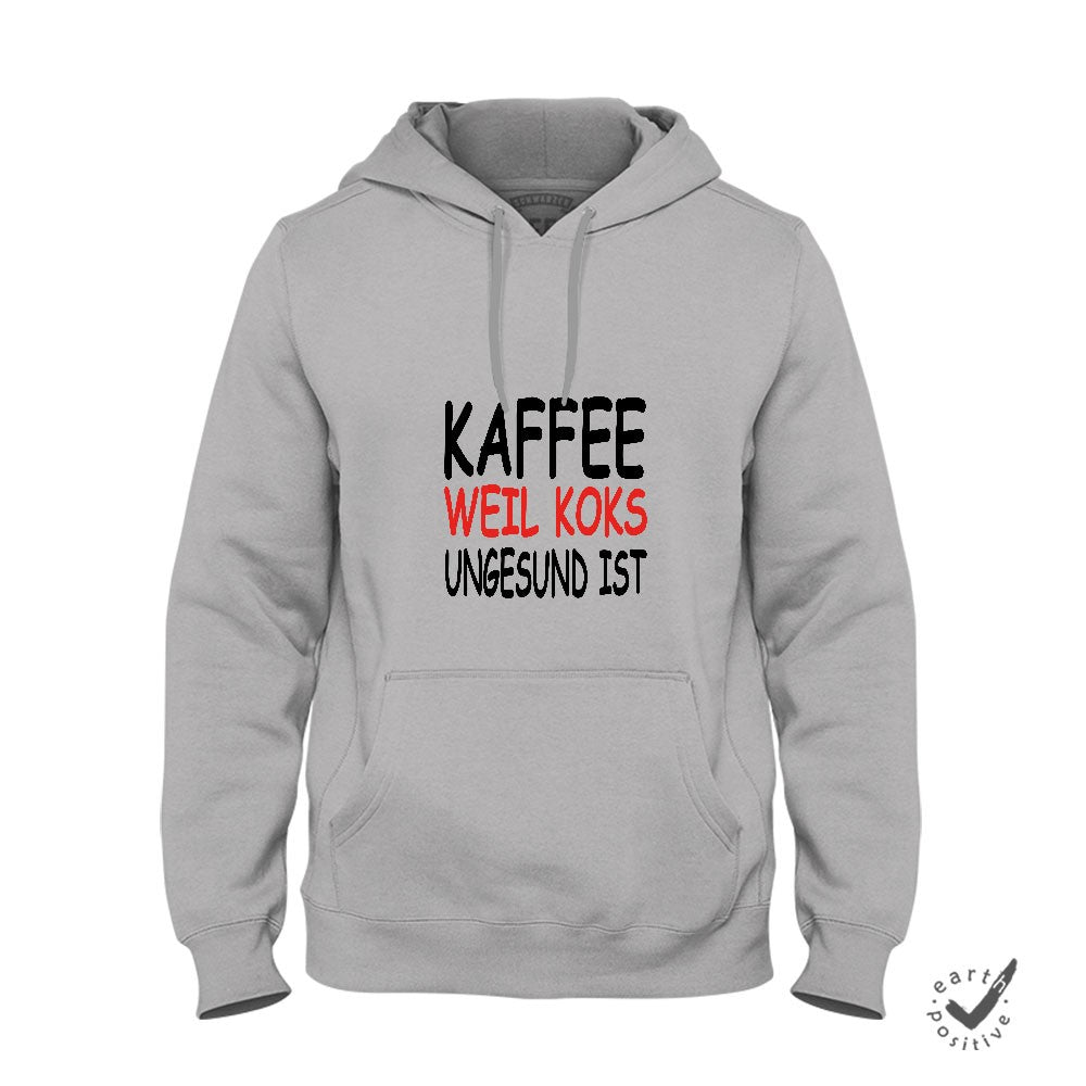 Hoodie Unisex Kaffee weil Koks ungesund ist - Schwarzer - Kaffee