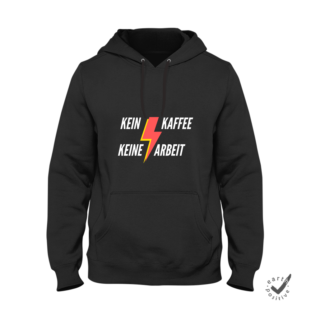 Hoodie Unisex Kein Kaffee keine Arbeit - Schwarzer - Kaffee