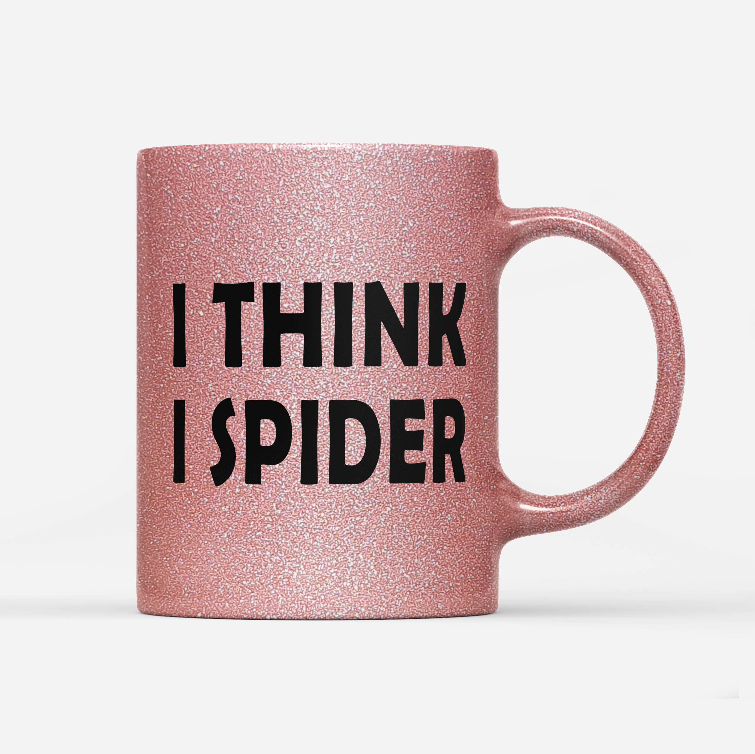 Tasse Glitzer Edition I think i Spider