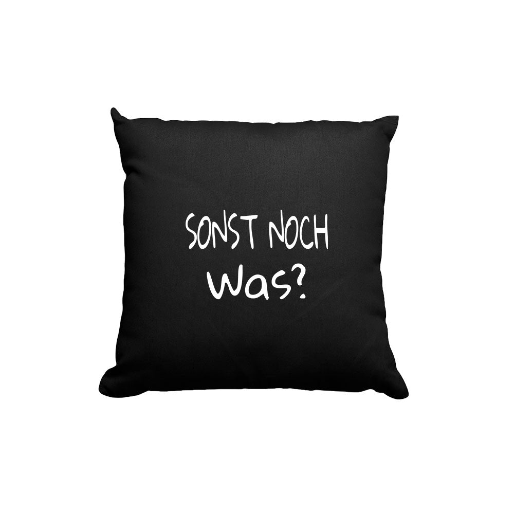 Kissen Sonst noch was? - Schwarzer - Kaffee