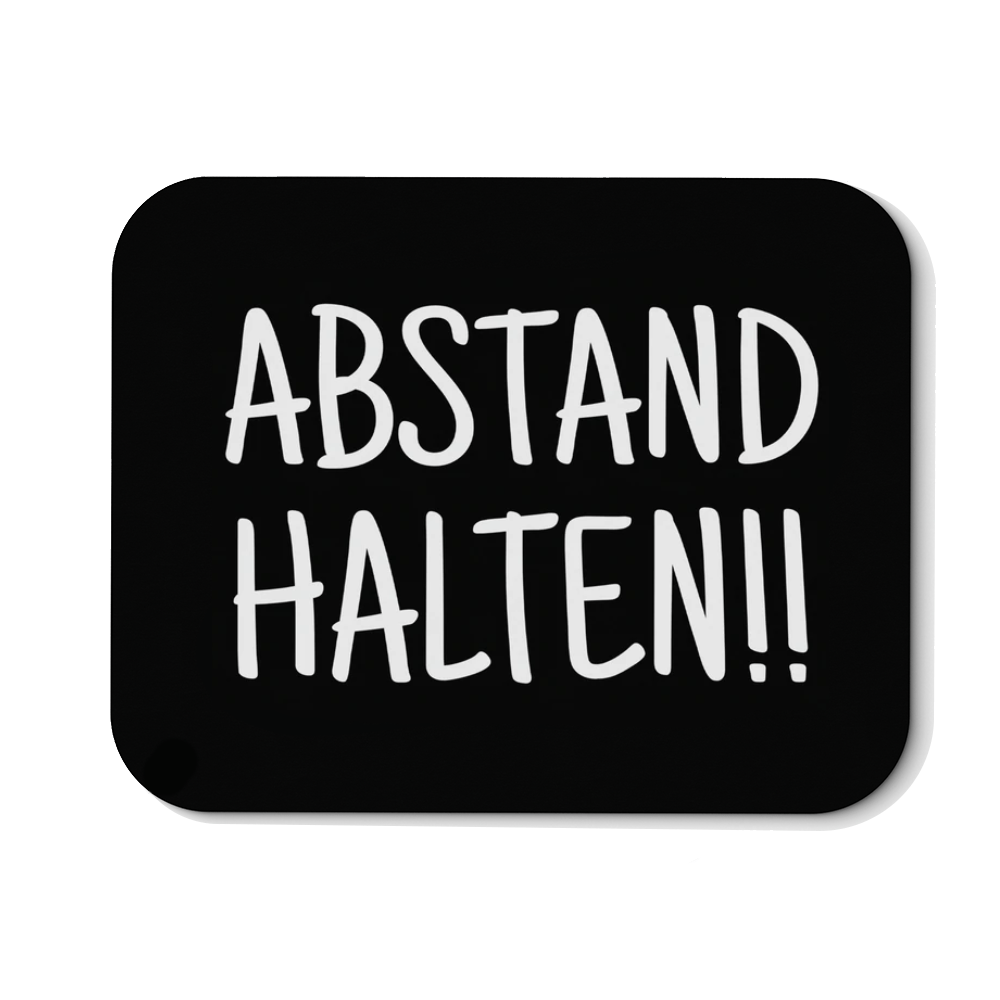 Mousepad Abstand halten - Schwarzer - Kaffee